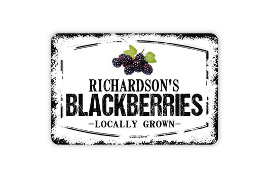 Personalized Blackberries Sign | Custom Farmhouse Metal Sign or Vinyl Sticker | Kitchen, Market, Garden, or Orchard Decor | Multiple Sizes