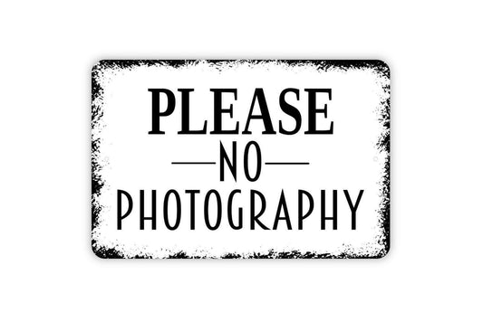 Please No Photography Sign | Rustic Privacy Wall Decor | No Camera Event Business Wedding Venue Sign | Metal Sign or Vinyl Sticker
