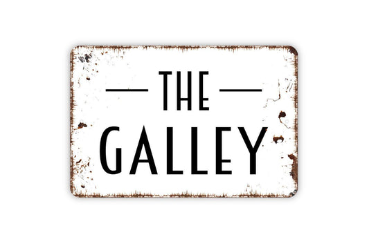 The Galley Sign - Metal Indoor or Outdoor Sign
