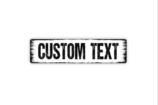 Custom Text Sign | Personalized Metal Sign or Vinyl Sticker | Create Your Own Wall Decor for Home Business Office Gift