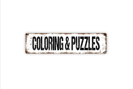 Coloring And Puzzles Sign - Bookstore Reading Corner School Gift Store Children Street Metal Sign or Door Name Plate Plaque