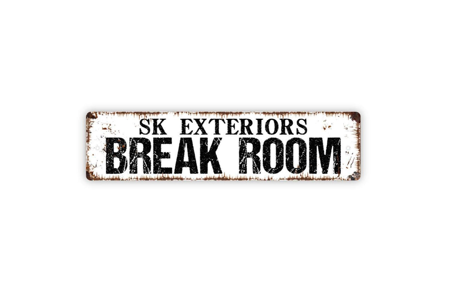 Personalized Break Room Sign, Custom Metal Sign, Vinyl Sticker Or  Street Sign or Door Name Plate Plaque
