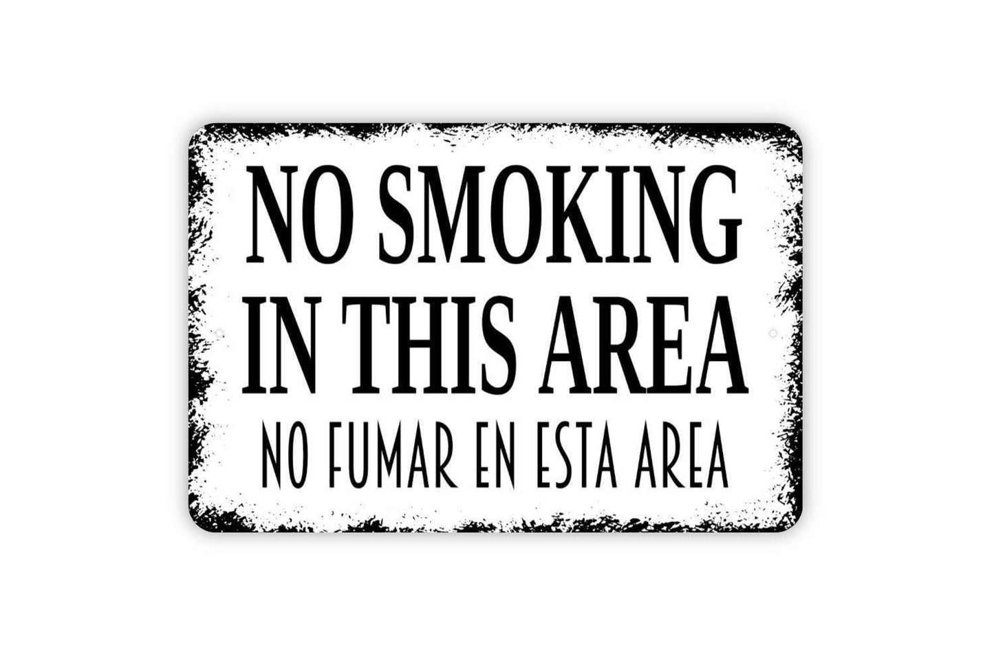 No Smoking In This Area No Fumar En Esta Area Sign - English Spanish Metal Indoor or Outdoor Wall Art Metal Sign
