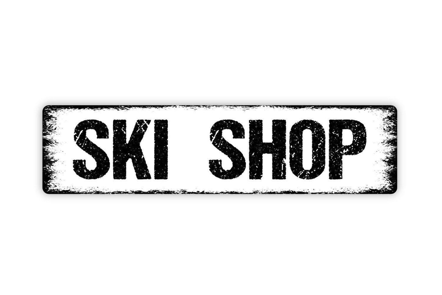 Ski Shop Sign - Skiing Slopes Snowboard Mountain Lodge Resort Vinyl Sticker Or  Street Metal Sign or Door Name Plate Plaque
