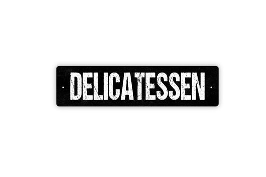 Delicatessen Sign | Vintage Deli Shop, Kitchen, or Restaurant Wall Sign | Classic Food Market Style Metal Sign or Vinyl Sticker Décor