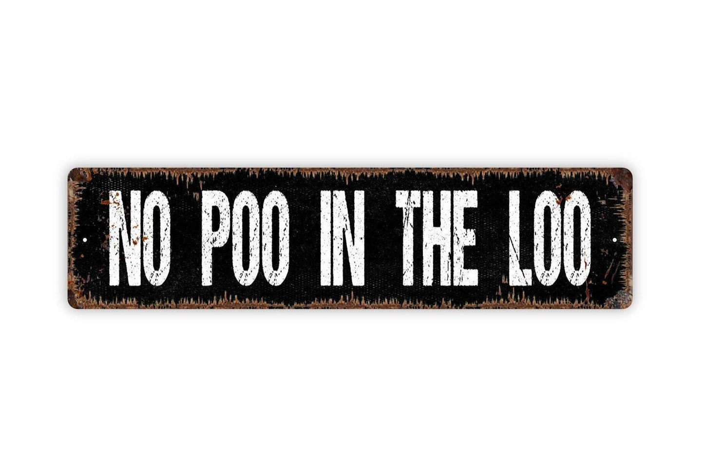 No Poo In The Loo Sign – Funny Bathroom Wall Decor – Camper RV or Trailer Bathroom Humor Sign – Metal Sign or Vinyl Sticker