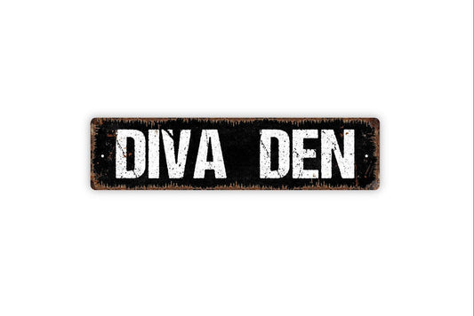 Diva Den Sign - She Cave Girls Only Funny Vinyl Sticker Or  Street Metal Sign or Door Name Plate Plaque