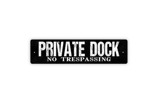 Private Dock No Trespassing Sign | Waterfront Property Warning | Metal Sign or Vinyl Sticker for Lake House, Pier, or Boat Dock