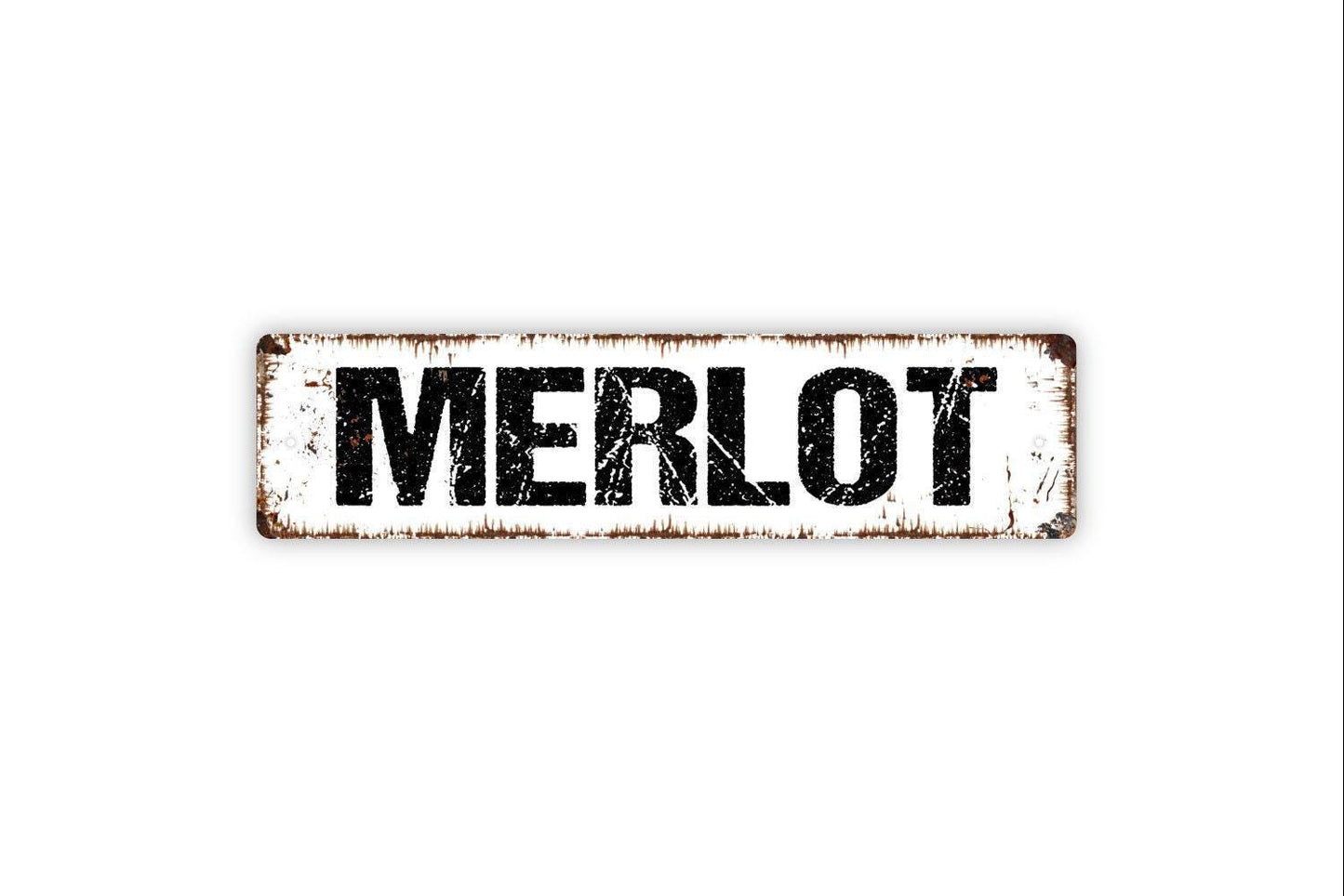 Merlot Sign - Wine Winery Vineyard Vinyl Sticker Or  Street Metal Sign or Door Name Plate Plaque