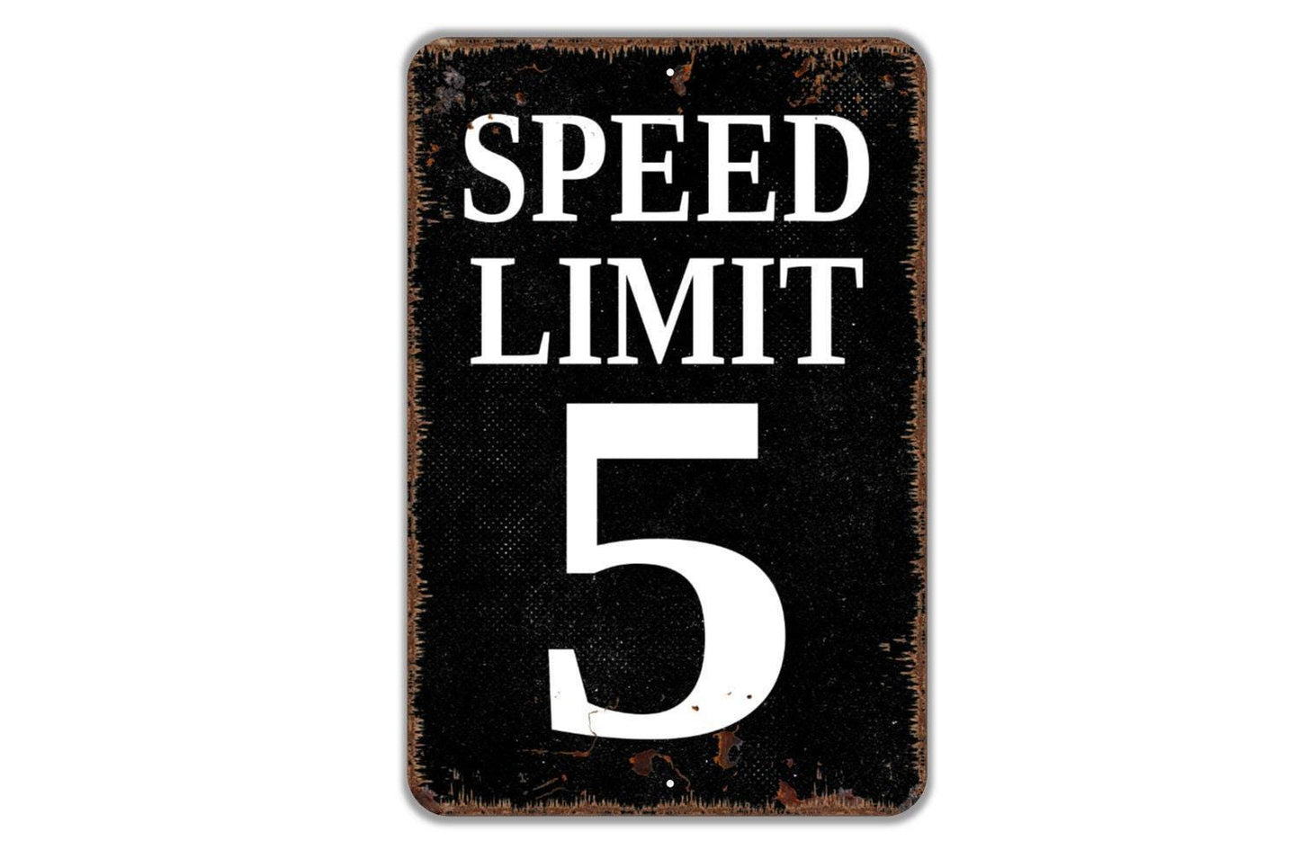 Custom Speed Limit Sign - Metal Indoor or Outdoor Wall Art Metal Sign