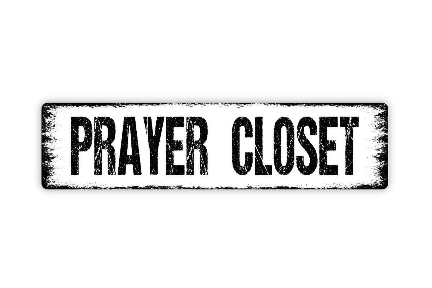 Prayer Closet Sign Metal or Vinyl Sticker | Christian Wall Decor | Faith Room Sign | Rustic Farmhouse Religious Decor | Worship Space Art