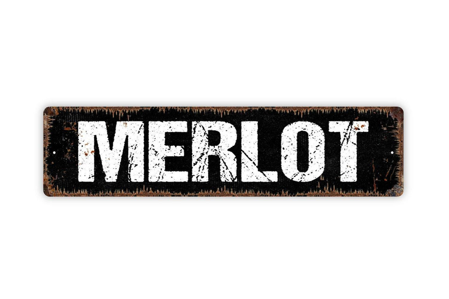 Merlot Sign - Wine Winery Vineyard Vinyl Sticker Or  Street Metal Sign or Door Name Plate Plaque