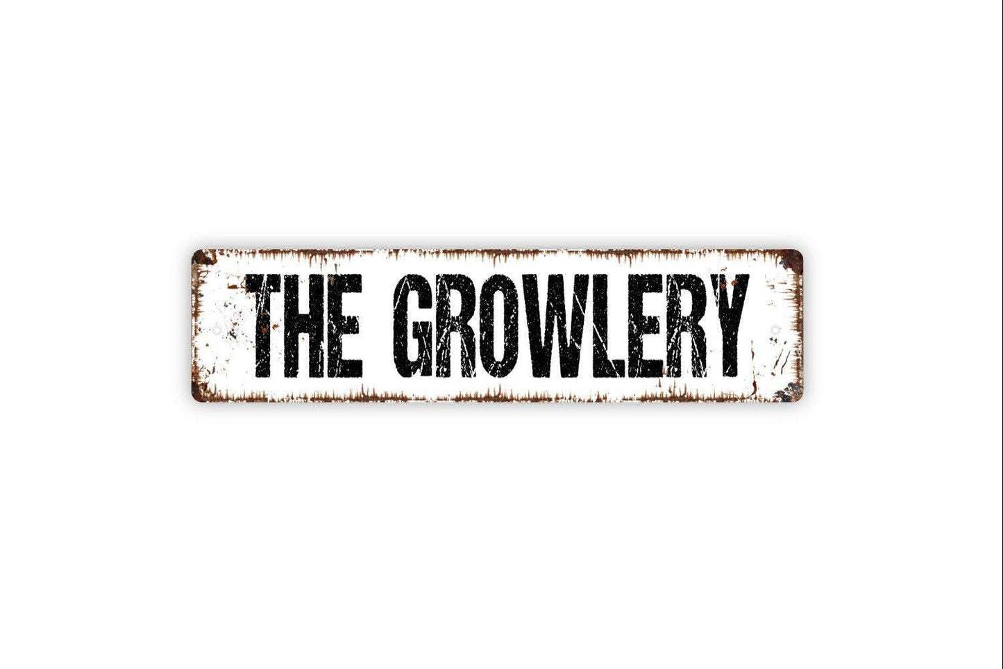 The Growlery Sign - Man Cave Garage Hobby Room Storage Shed Workshop Vinyl Sticker Or  Street Metal Sign or Door Name Plate Plaque