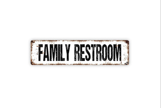 Family Restroom Sign | Rustic Bathroom Wall Sign for Business, Restaurant, or Office | Metal Sign or Vinyl Sticker Restroom Décor