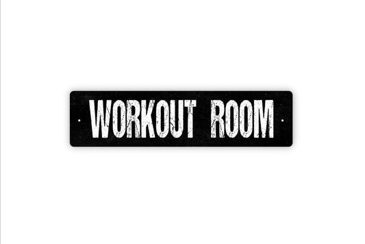 Workout Room Sign | Home Gym Fitness Wall Decor | Metal Sign or Vinyl Sticker for Exercise Room Garage Basement Studio