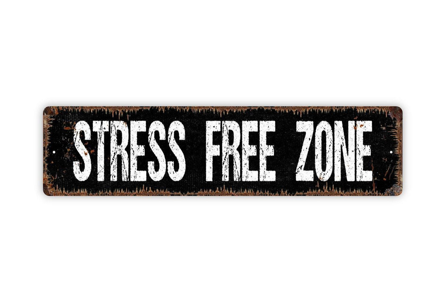Stress Free Zone Sign - Zen Space Relaxation Vinyl Sticker Or  Street Metal Sign or Door Name Plate Plaque