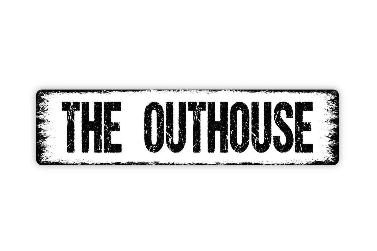 The Outhouse Sign - Restroom Bathroom Toilet Vinyl Sticker Or  Street Metal Sign or Door Name Plate Plaque