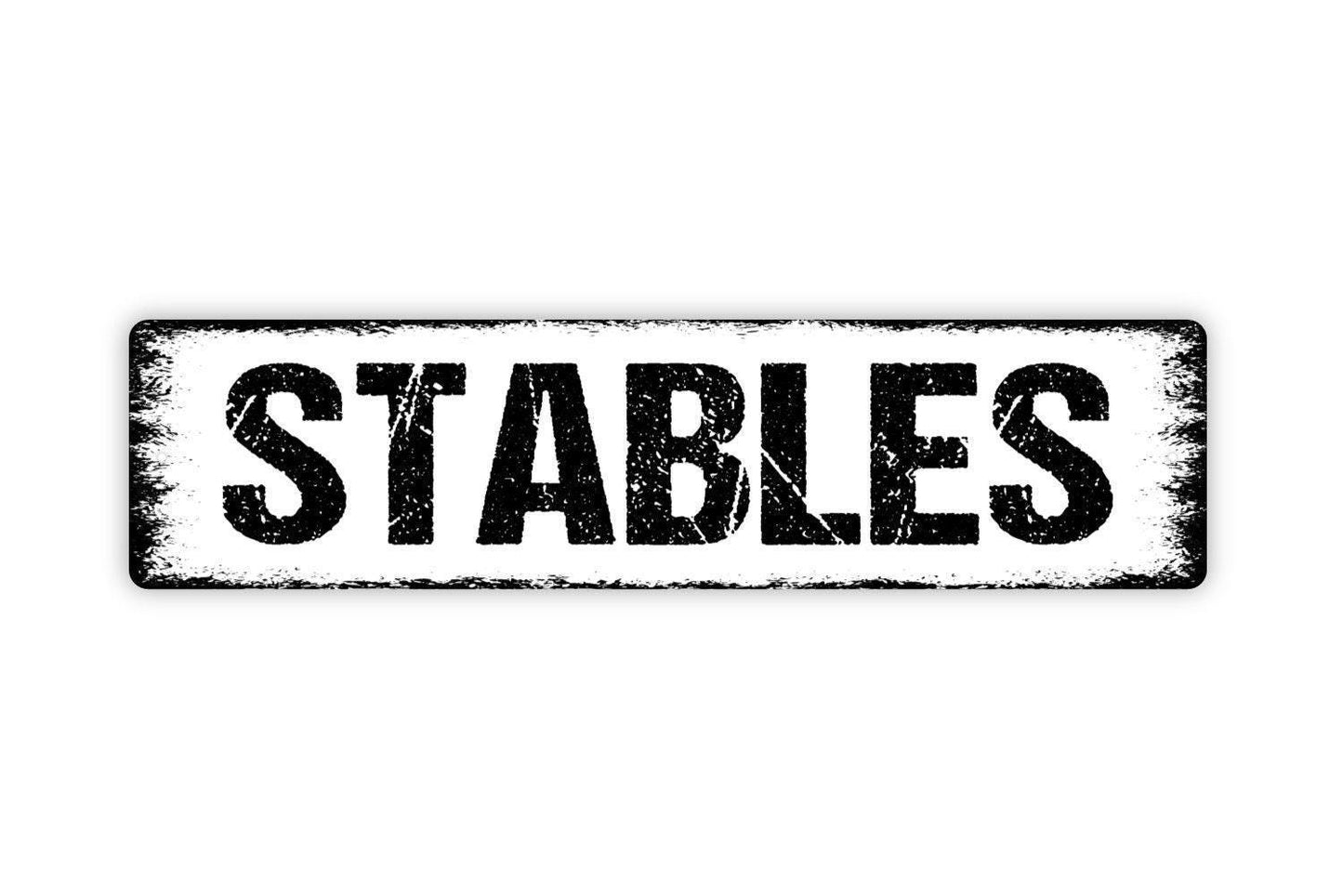 Stables Sign - Horse Corral Barn Tack Room Farm Ranch Farmhouse Vinyl Sticker Or  Street Metal Sign or Door Name Plate Plaque