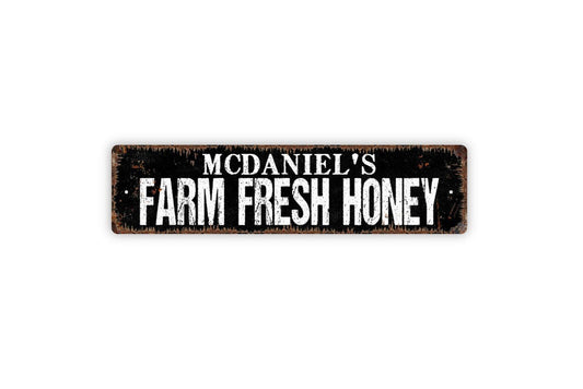 Personalized Farm Fresh Honey Sign - Custom Metal Sign, Vinyl Sticker Or  Street Sign or Door Name Plate Plaque
