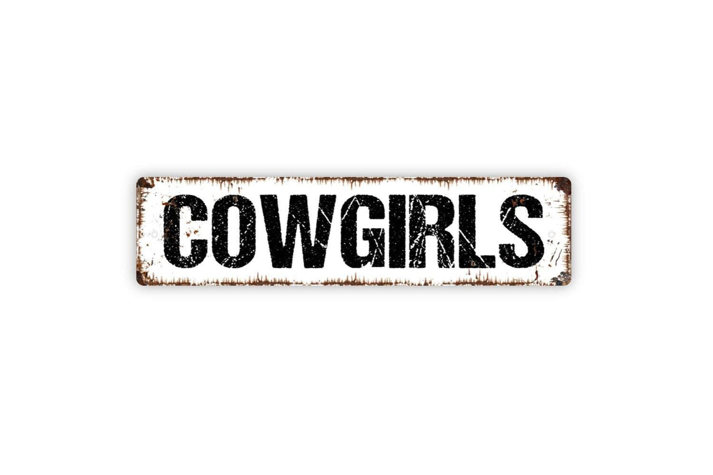 Cowgirls Sign - Girls Room Gals Only Restroom Bathroom Bedroom Vinyl Sticker Or  Street Metal Sign or Door Name Plate Plaque