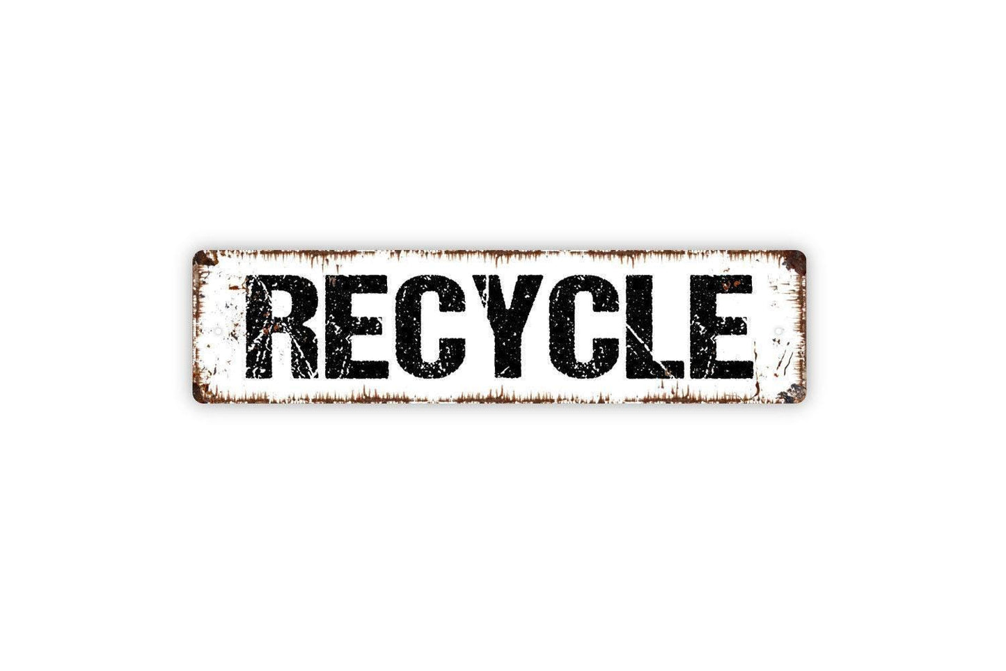 Recycle Sign - Trash Garbage Reduce Reuse Vinyl Sticker Or  Metal Street Sign or Door Name Plate Plaque