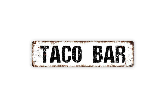 Taco Bar Sign - Food Truck La Cocina Mexican Food Kitchen Vinyl Sticker Or  Street Metal Sign or Door Name Plate Plaque