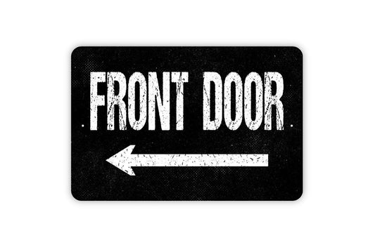 Front Door with Right or Left Arrow Sign - Modern Wall Art Metal Sign Indoor Or Outdoor