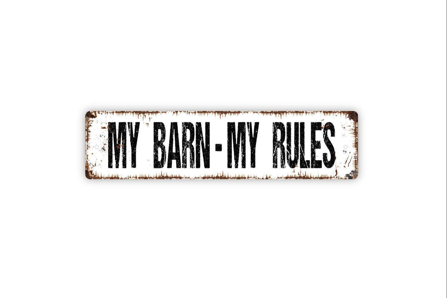 My Barn My Rules Sign - Farm Farmhouse Vinyl Sticker Or  Street Metal Sign or Door Name Plate Plaque Barn Farmer