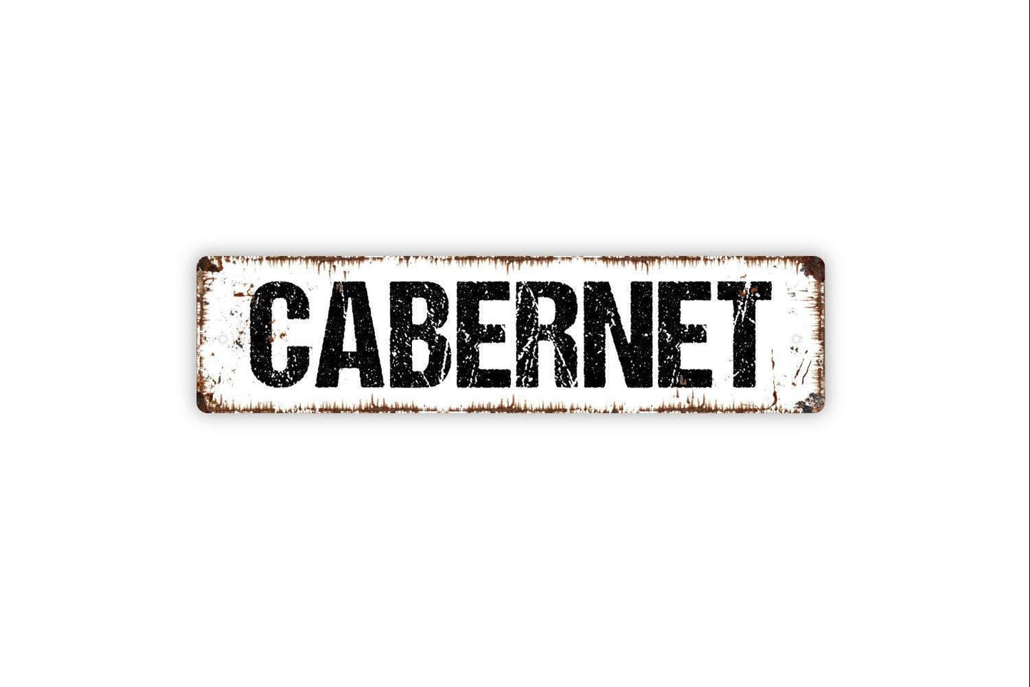 Cabernet Sign - Red Wine Winery Sauvignon Franc Welcome To Our Bar Tasting Vinyl Sticker Or  Street Metal Sign or Door Name Plate Plaque