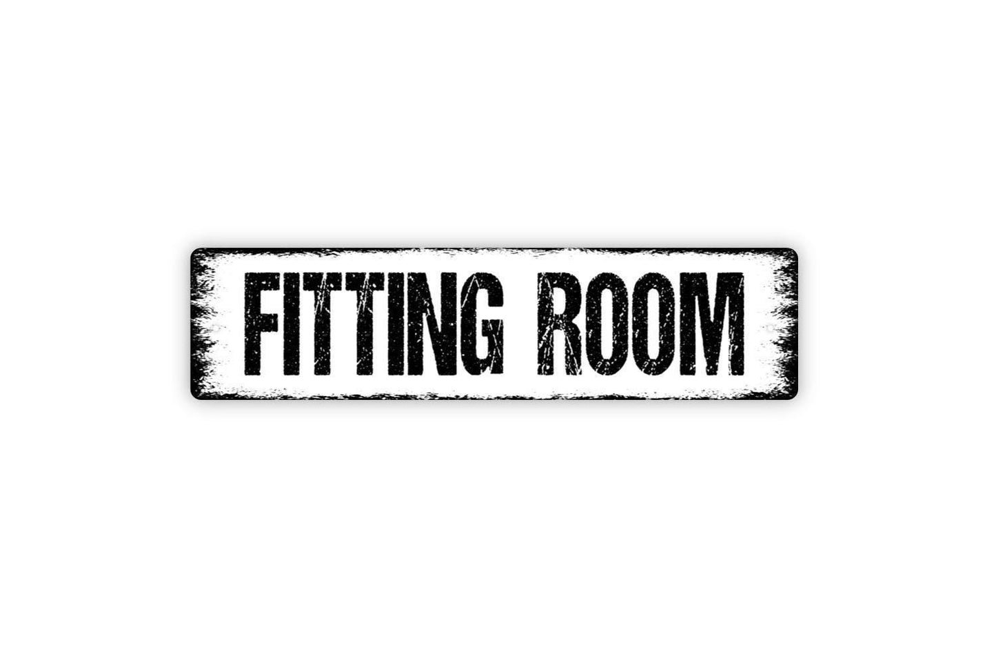 Fitting Room Sign - Dressing Room Try On Boutique Store Theater Theatre Vinyl Sticker Or  Metal Street Sign or Door Name Plate Plaque