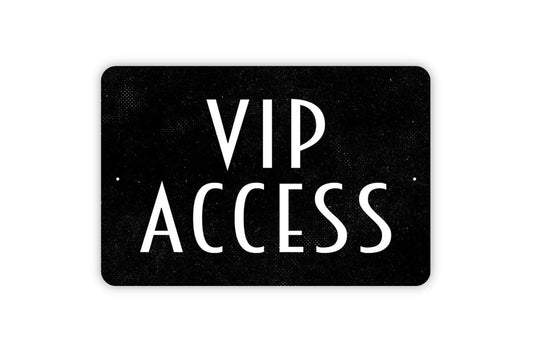 VIP Access Sign, Metal Sign, Farmhouse Contemporary Modern Wall Metal Sign