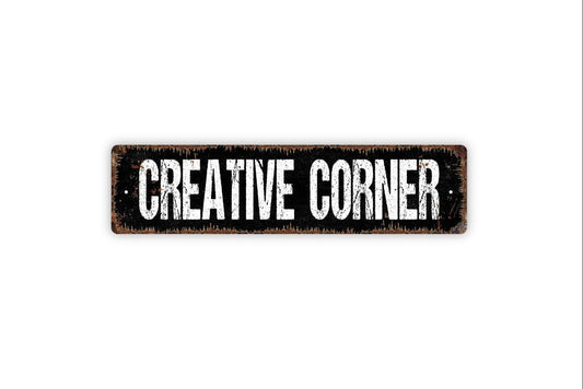 Creative Corner Sign - School Creativity Art Hobby Room Craft Space Vinyl Sticker Or  Metal Street Sign or Door Name Plate Plaque