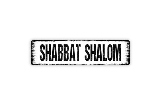 Shabbat Shalom Sign - Wishing You A Peaceful Shabbat Jewish Sabbath Vinyl Sticker Or  Metal Street Sign or Door Name Plate Plaque