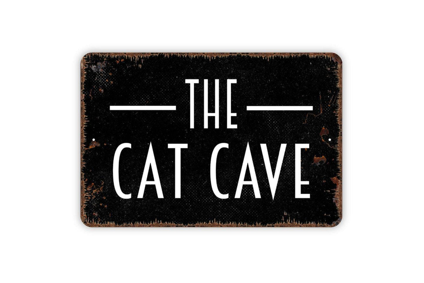 The Cat Cave Sign - Metal Indoor or Outdoor Wall Art