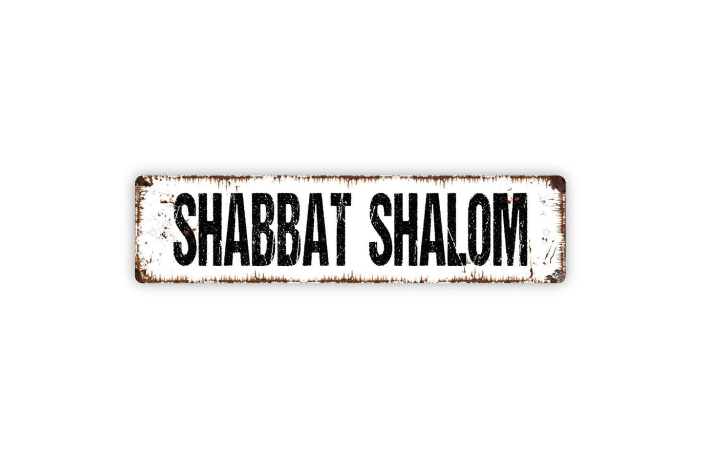 Shabbat Shalom Sign - Wishing You A Peaceful Shabbat Jewish Sabbath Vinyl Sticker Or  Metal Street Sign or Door Name Plate Plaque