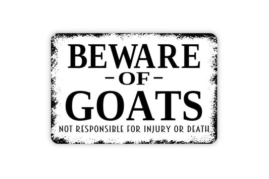 Beware Of Goats Sign - Funny Farm Metal Indoor or Outdoor Wall Art