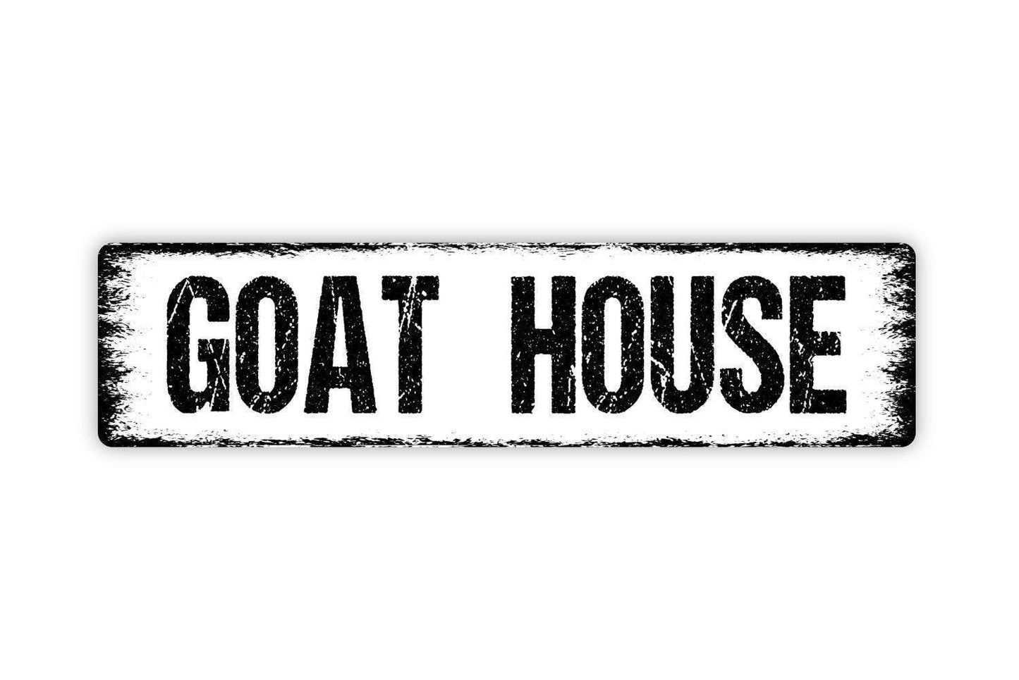 Goat House Sign - Farm Farmer Ranch Vinyl Sticker Or  Street Metal Sign or Door Name Plate Plaque