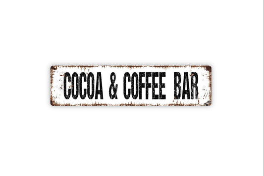 Cocoa and Coffee Bar Sign – Rustic Kitchen Wall Decor – Hot Chocolate and Coffee Station Sign – Metal Sign or Vinyl Sticker