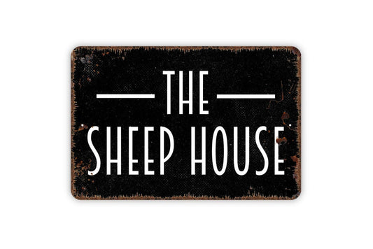 The Sheep House Sign | Farmhouse Sheep Sign | Personalized Family Name Sign | Custom Metal Sign or Vinyl Sticker | Rustic Farm Decor