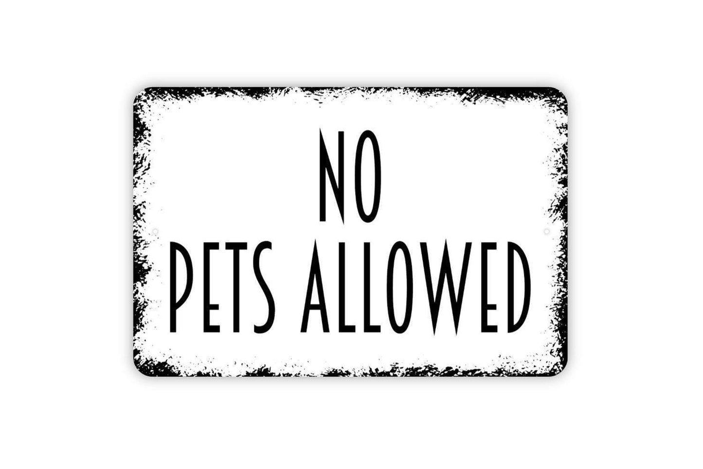No Pets Allowed Sign | Private Property Security Warning Wall Decor | Business Storefront Home Entry Notice | Metal Sign or Vinyl Sticker