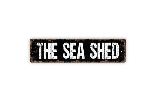 The Sea Shed Sign - Beach House Vinyl Sticker Or  Metal Street Sign or Door Name Plate Plaque