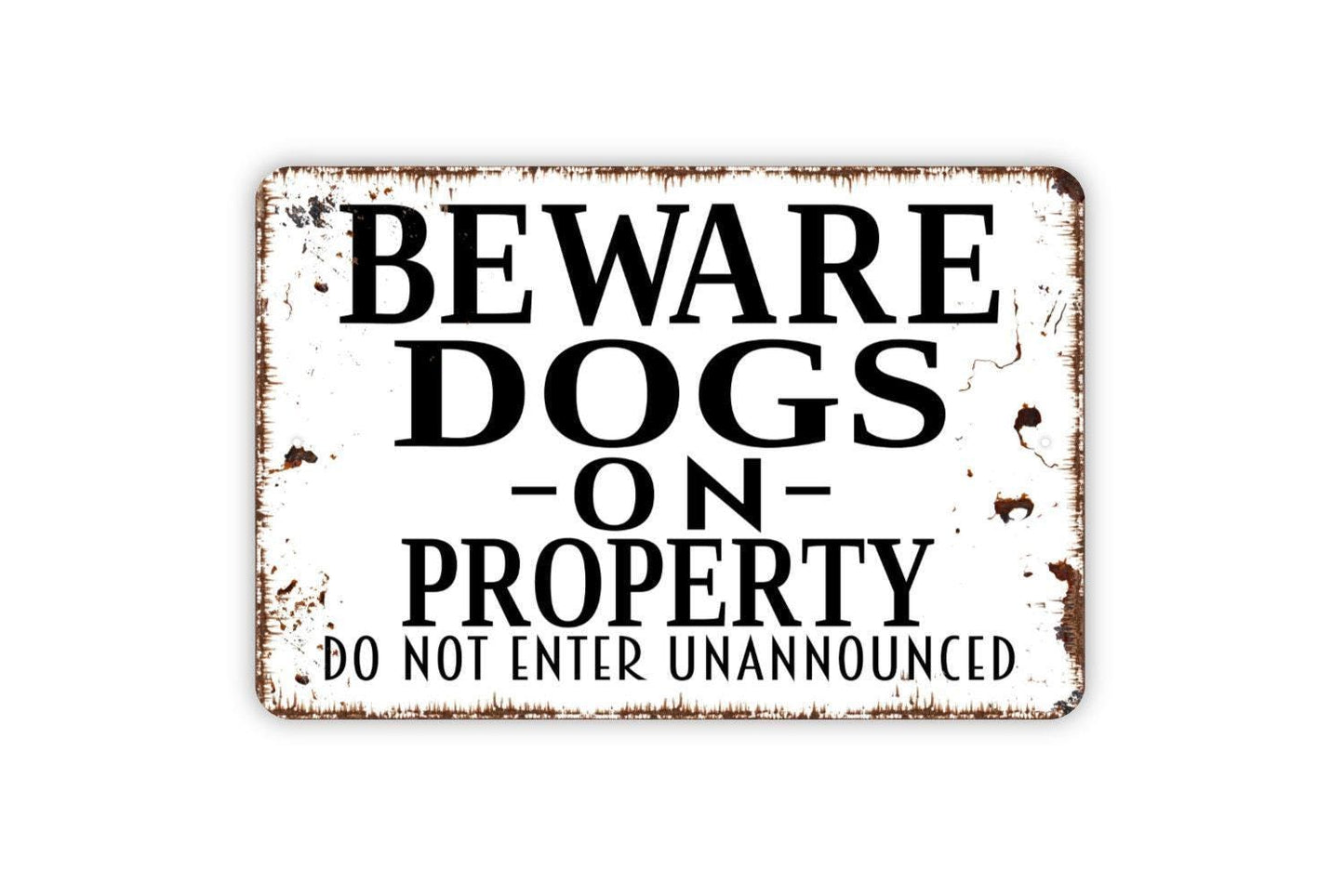 Beware Dogs On Property Do Not Enter Unannounced Sign | Dog Warning Yard Security | Metal Sign or Vinyl Sticker for Fence Gate