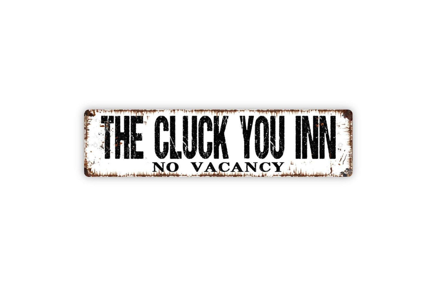The Cluck You Inn Sign | Funny Chicken Coop Wall Decor | Metal Sign or Vinyl Sticker for Farms, Barns, Backyards, or Chicken Lovers