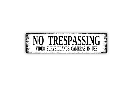 No Trespassing Video Surveillance Cameras In Use Sign | Rustic Private Property Security Sign for Home or Business | Metal or Vinyl Sticker