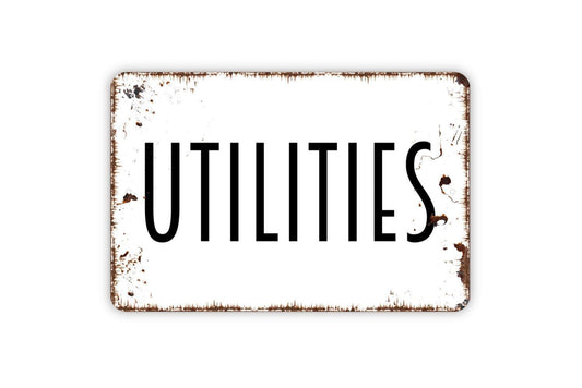 Utilities Sign | Rustic Farmhouse Wall Decor | Laundry Room or Garage Sign | Custom Metal Sign or Vinyl Sticker | Country Home Wall Art