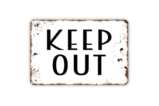Keep Out Sign | Warning Private Property Wall Decor | Metal Sign or Vinyl Sticker for Fence Gate Door Yard Garage