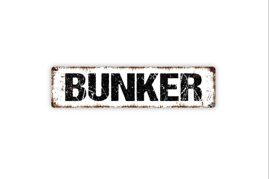 Bunker Sign, Metal Sign, Vinyl Sticker Or  Street Sign or Door Name Plate Plaque