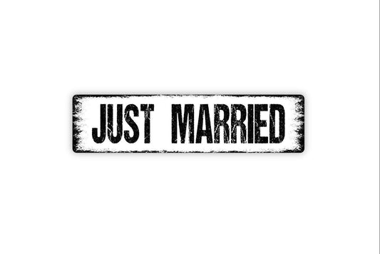 Just Married Sign | Rustic Wedding Wall Decor | Bride and Groom Reception Sign | Custom Metal Sign or Vinyl Sticker | Newlywed Car Sign