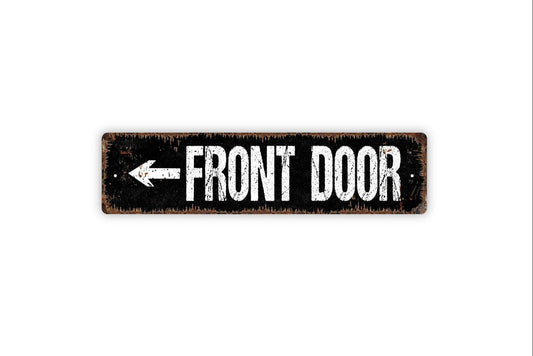 Front Door with Arrow Sign | Entryway Direction Sign | House Door Wall Sign | Rustic Entry Decor | Metal Sign or Vinyl Sticker