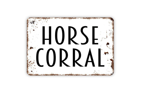 Horse Corral Sign, Metal Sign, Farmhouse Contemporary Modern Wall Metal Sign